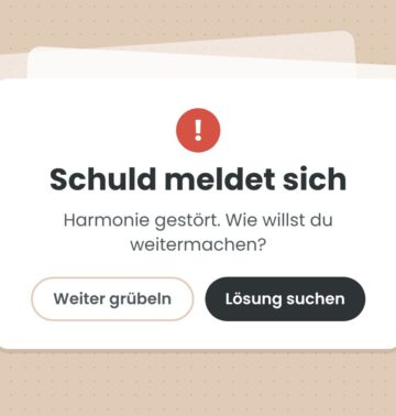Grafik: Hinweisfenster „Schuld meldet sich“ mit den Buttons „Weiter grübeln“ und „Lösung suchen“