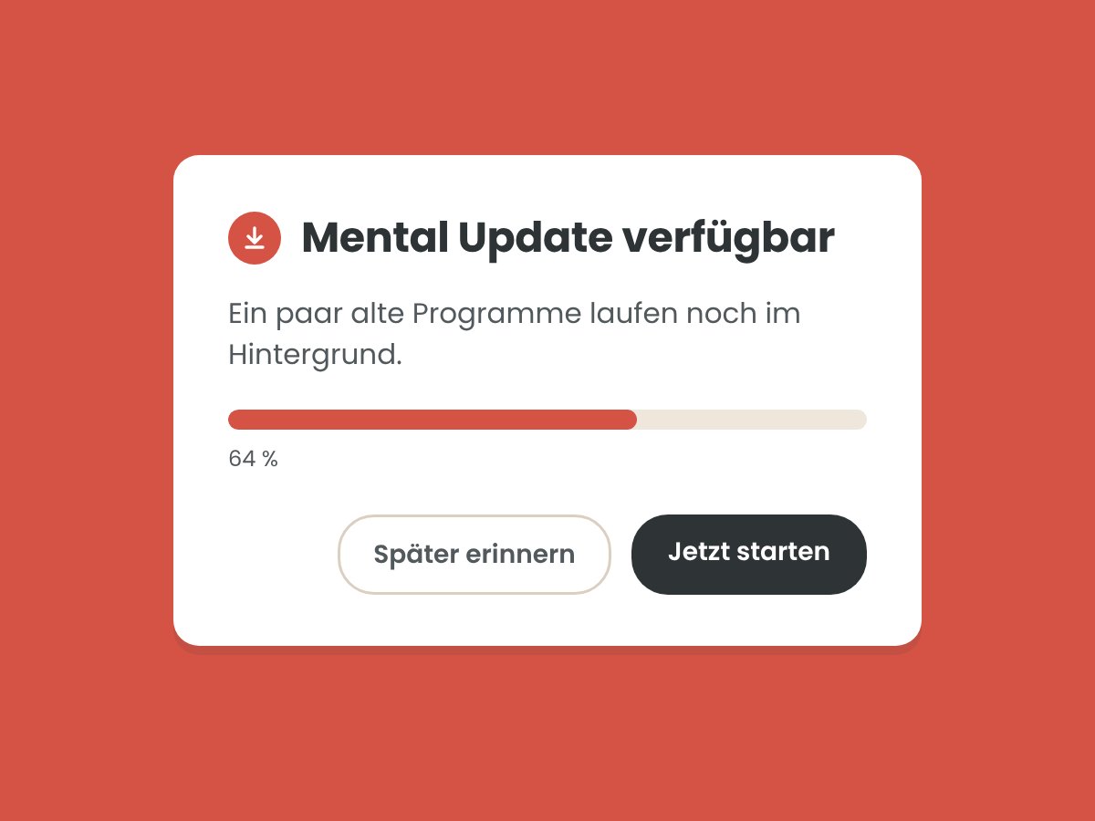 Grafik: Hinweisfenster „Mental Update verfügbar“ mit Ladebalken und den Buttons „Später erinnern“ und „Jetzt starten“